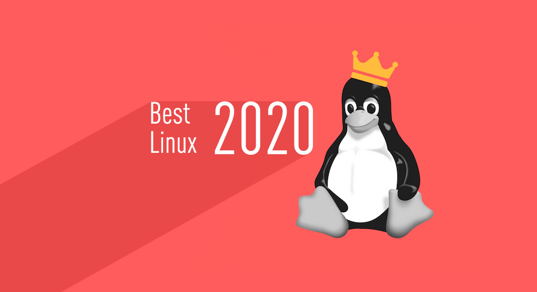 Лучший Linux дистрибутив 2020 года
