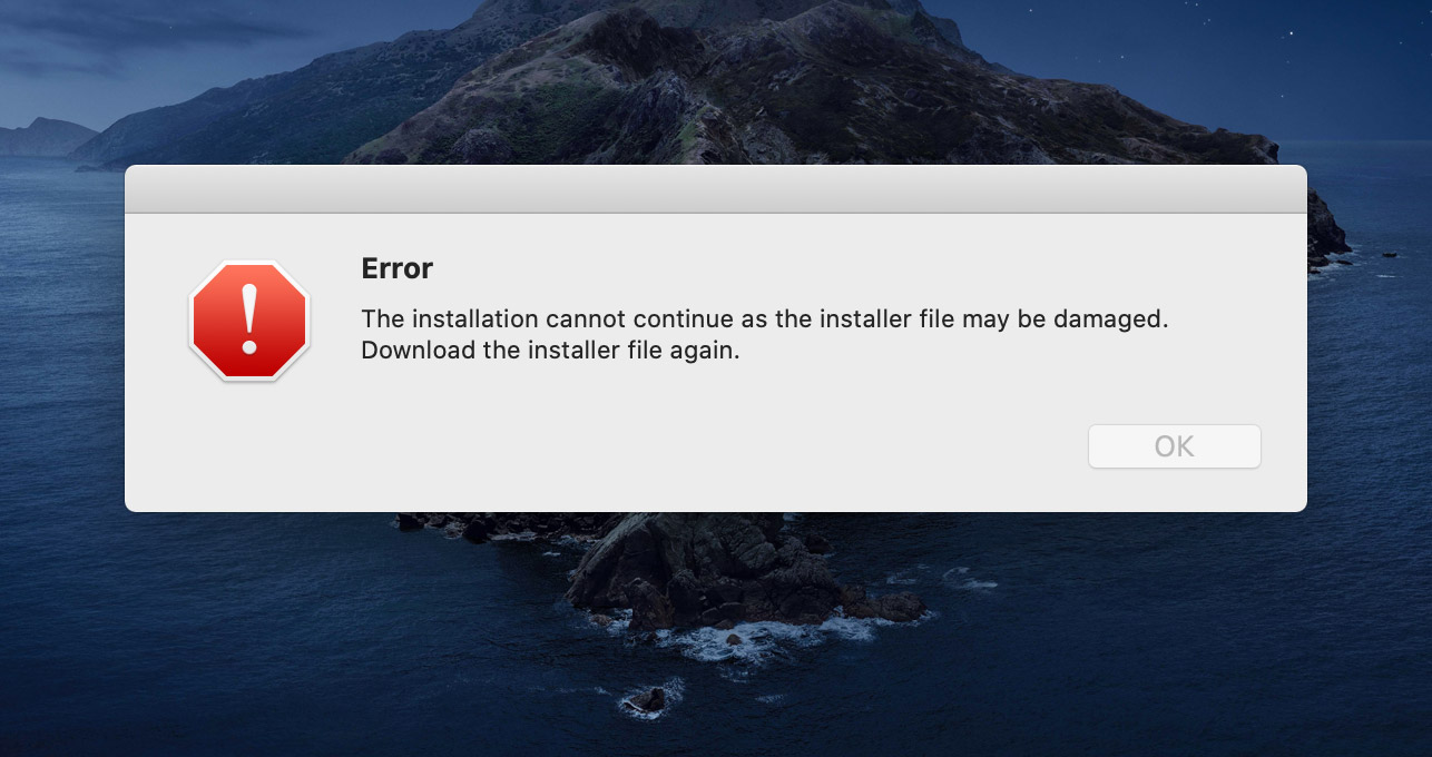Installation cannot continue as the installer file may be damaged