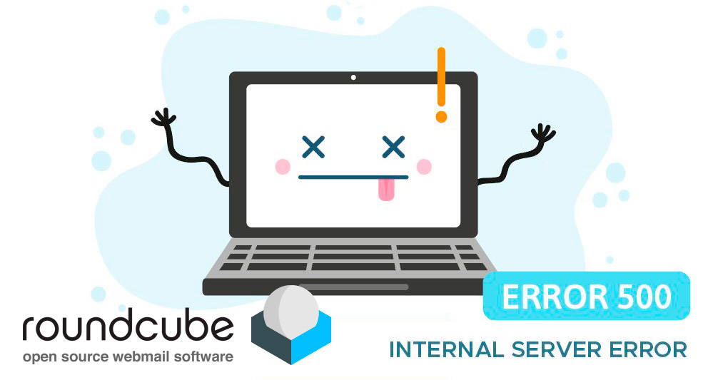 Roundcube Webmail 500 Internal Server Error